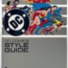 DC COMICS STYLE GUIDE FEATURING THE ART OF JOSE LUIS GARCIA-LOPEZ NEW 2024